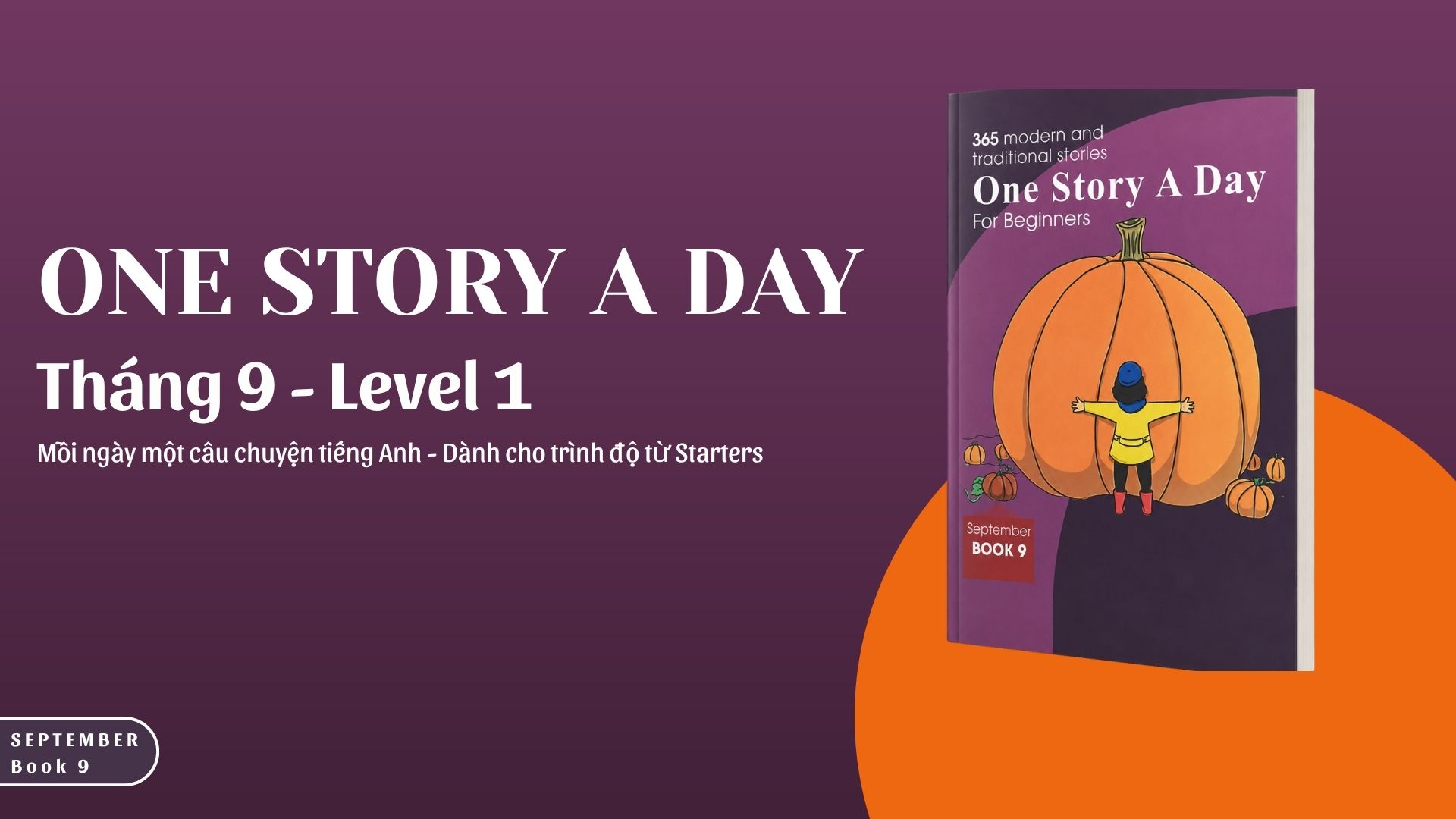 ONE STORY A DAY – LEVEL 1 – BOOK 9